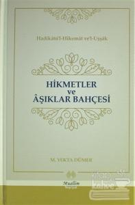 Hikmetler ve Aşıklar Bahçesi (Ciltli)