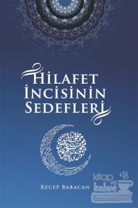 Hilafet İncisinin Sedefleri