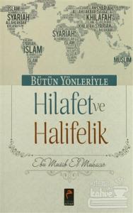 Hilafet ve Halifelik