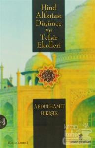 Hind Altkıtası Düşünce ve Tefsir Ekolleri