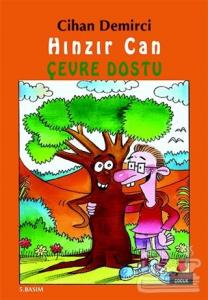 Hınzır Can - Çevre Dostu