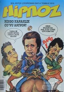 Hipnoz Bol Kepçe Çizgi Roman Dergisi Sayı: 4