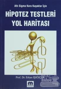 Hipotez Testleri Yol Haritası