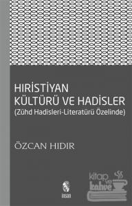 Hıristiyan Kültürü ve Hadisler
