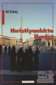 Hıristiyanlıkta İbadet