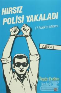 Hırsız Polisi Yakaladı