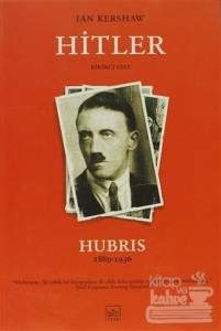 Hitler 1836-1936: Hubris 1. Cilt