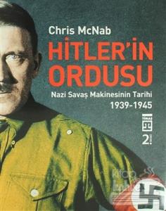 Hitler'in Ordusu (Ciltli)