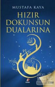 Hızır Dokunsun Dualarına