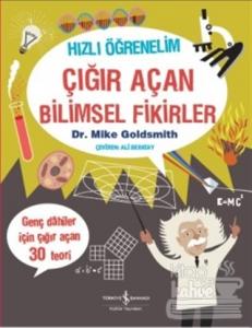 Hızlı Öğrenelim: Çığır Açan Bilimsel Fikirler