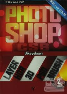 Hızlı ve Kolay Photoshop CS5