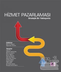 Hizmet Pazarlaması - Stratejik Bir Yaklaşımla