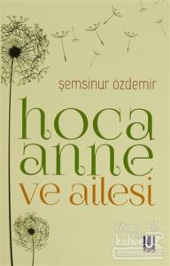 Hoca Anne ve Ailesi