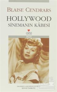 Hollywood Sinemanın Kabesi