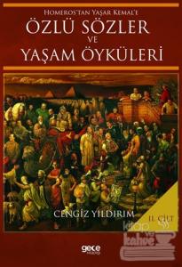 Homeros'tan Yaşar Kemal'e Özlü Sözler ve Yaşam Öyküleri Cilt: 2 (Ciltli)