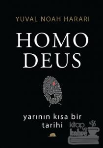 Homo Deus: Yarının Kısa Bir Tarihi (Ciltli)