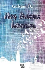 Hoş Bulduk İstanbul