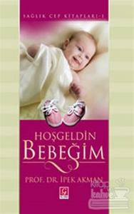 Hoşgeldin Bebeğim