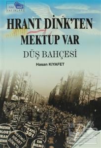 Hrant Dink'ten Mektup Var