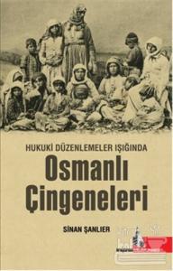 Hukuki Düzenlemeler Işığında Osmanlı Çingeneleri