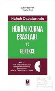 Hüküm Kurma Esasları ve Gerekçe (Ciltli)