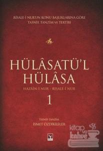 Hülasatül Hülasa 1 - Hazaini Nur Risalei Nur