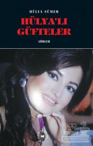 Hülya'lı Güfteler