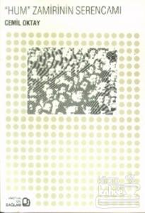 Hum Zamirinin Serencamı