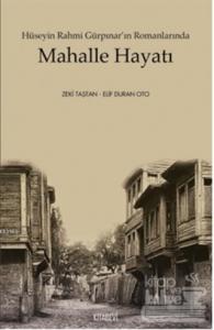 Hüseyin Rahmi Gürpınar'ın Romanlarında Mahalle Hayatı