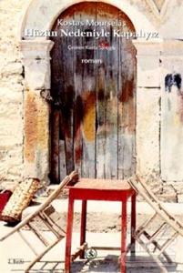 Hüzün Nedeniyle Kapalıyız