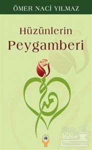 Hüzünlerin Peygamberi