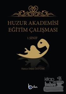 Huzur Akademisi Eğitim Çalışması 1. Sınıf