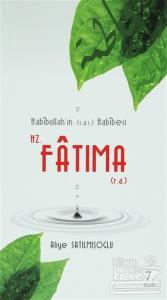 Hz. Fatıma (r.a.)
