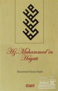 Hz.Muhammed'in Hayatı