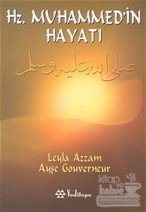 Hz. Muhammed'in Hayatı