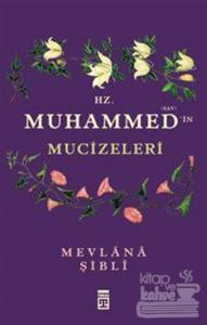 Hz. Muhammed'in Mucizeleri