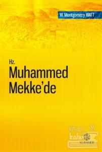 Hz. Muhammed Mekke'de