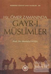 Hz. Ömer Zamanında Gayr-ı Müslimler