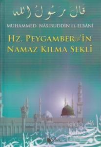 Hz. Peygamber'in Namaz Kılma Şekli (2. Hamur)