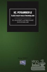 Hz. Peygamber'le İlgili Bazı Halk İnanışları