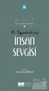 Hz. Peygamber'de (SAS) İnsan Sevgisi