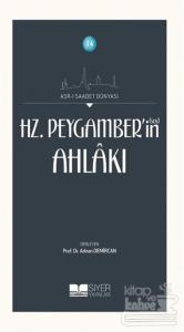 Hz. Peygamber'in Ahlakı