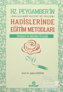 Hz. Peygamberin Hadislerinde Eğitim Metodları