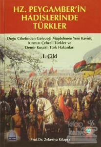 Hz. Peygamber'in Hadislerinde Türkler (2 Cilt Takım) (Ciltli)