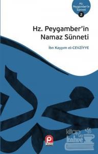 Hz.Peygamberin Namaz Sünneti