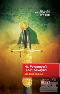 Hz. Peygamber'in (s.a.v) Savaşları (Ciltli)