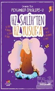 Hz. Salih'ten Hz. Yusuf'a