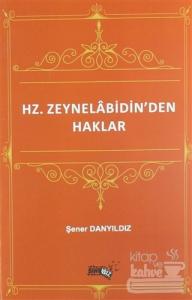 Hz. Zeynelabidin'den Haklar