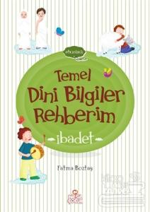İbadet - Temel Dini Bilgiler Rehberim