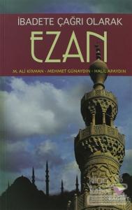 İbadete Çağrı Olan Ezan